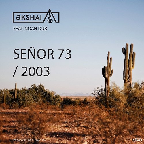 Senor 73 (From "2003") Akshai Sarin and Noah Dub