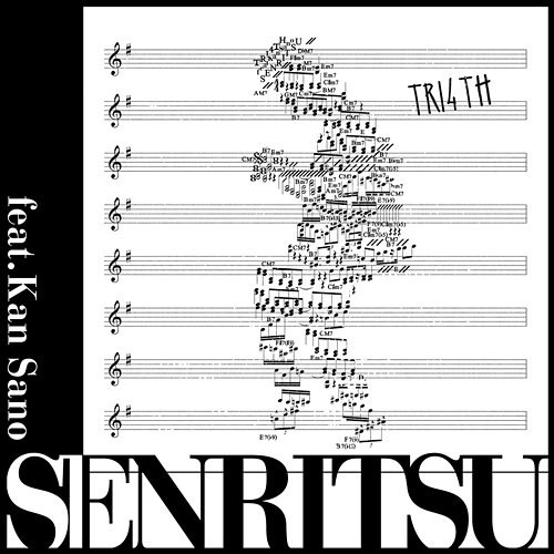 SENRITSU TRI4TH feat. Kan Sano