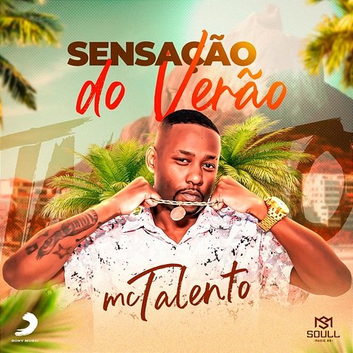 Sensação do Verão Mc Talento