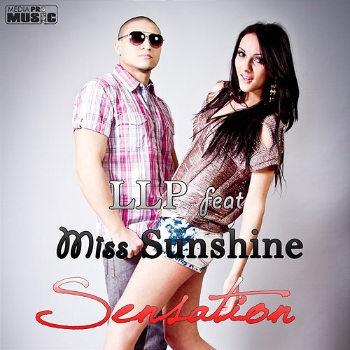 Sensation LLP feat. Miss Sunshine