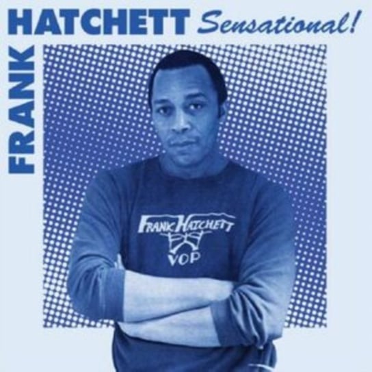 Sensational!, płyta winylowa Hatchett Frank