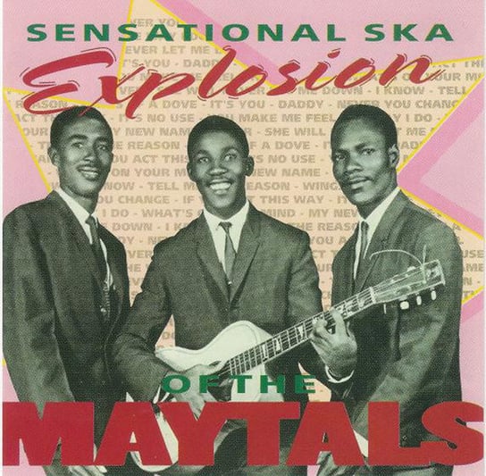 Sensational Ska Explosion (Remastered) The Maytals