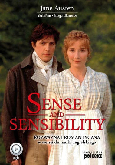 Sense and Sensibility. Rozważna i romantyczna w wersji do nauki angielskiego Austen Jane, Fihel Marta, Komerski Grzegorz