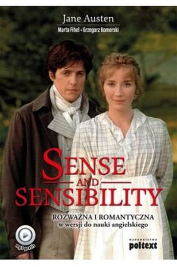Sense and Sensibility. Rozważna i romantyczna w wersji do nauki angielskiego Austen Jane, Fihel Marta, Komerski Grzegorz