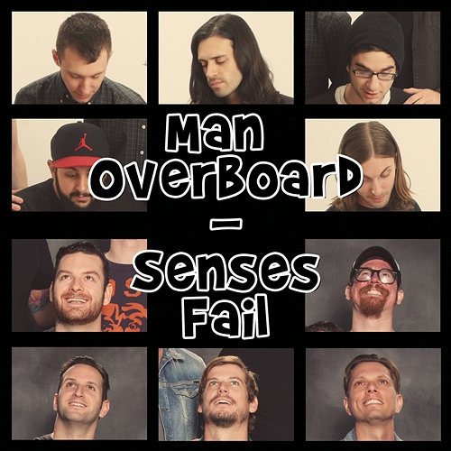 Senses Fail Split Man Overboard