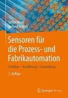 Sensoren für die Prozess- und Fabrikautomation Hesse Stefan, Schnell Gerhard