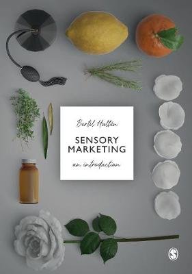 Sensory Marketing: An Introduction Hulten Bertil