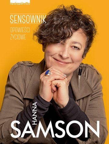 Sensownik. Opowieści życiowe Samson Hanna