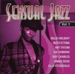Sensual Jazz. Volume 1 Various Artists