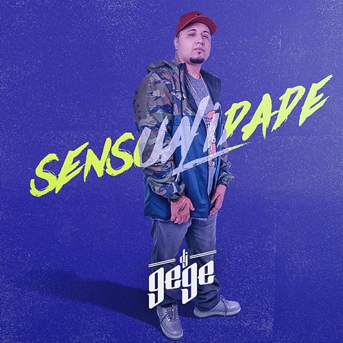 Sensualidade DJ Gege