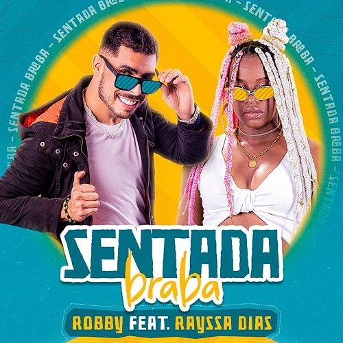 Sentada Braba Robby feat. Rayssa Dias