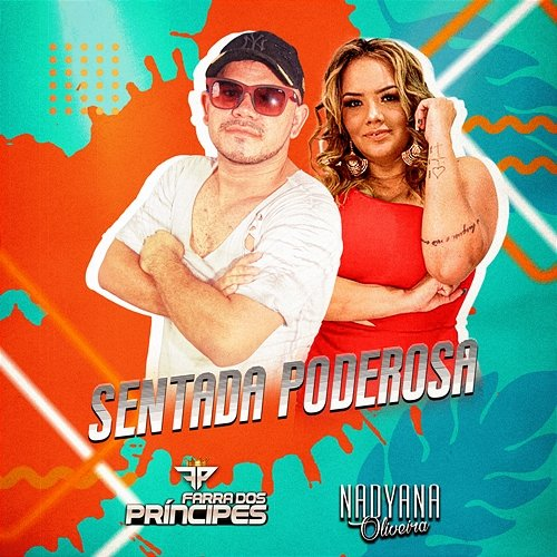 Sentada Poderosa Farra dos Príncipes and Nadyana Oliveira