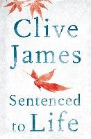 Sentenced to Life James Clive