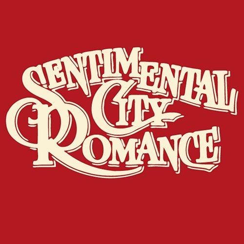 Sentimental City Sentimental City Romance