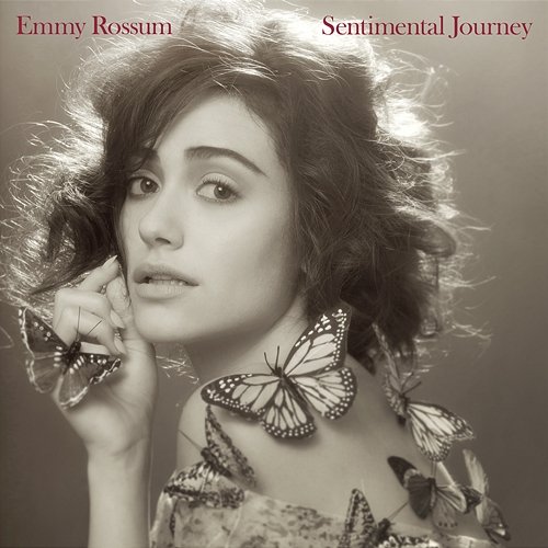 Sentimental Journey Emmy Rossum