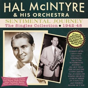 Sentimental Journey - the Singles Collection 1942-48 McIntyre Hal and His Orchestra