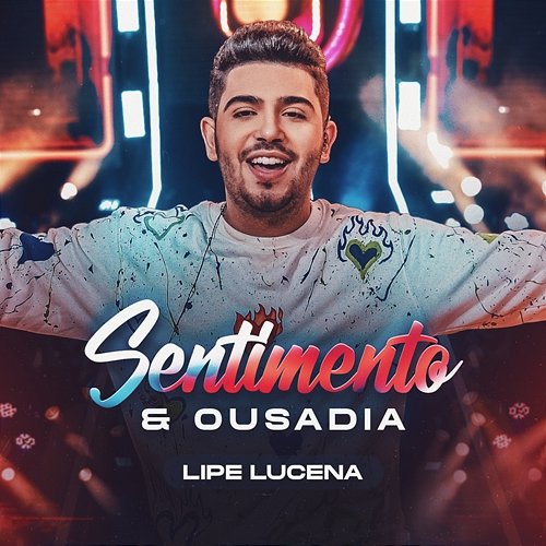 Sentimento E Ousadia Lipe Lucena