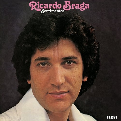 Sentimentos Ricardo Braga