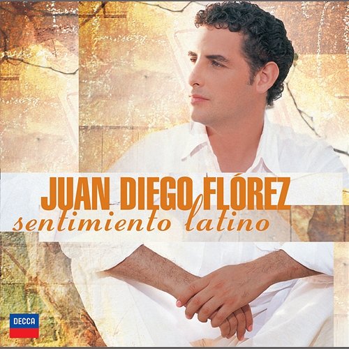 Granda: La Flor de la Canela Juan Diego Flórez, David Gálvez, Fort Worth Symphony Orchestra, Miguel Harth-Bedoya