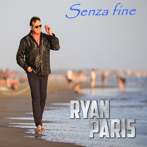 Senza fine Ryan Paris