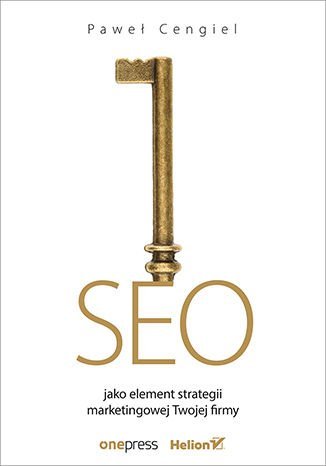 SEO jako element strategii marketingowej Twojej firmy Cengiel Paweł