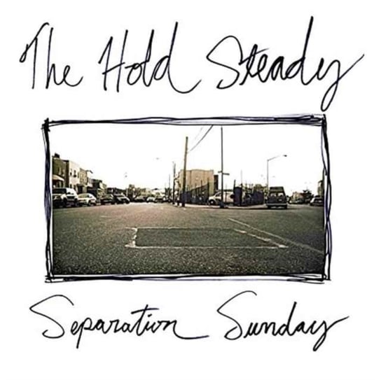 Separation Sunday The Hold Steady