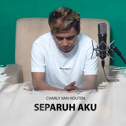 Separuh Aku Charly Van Houten