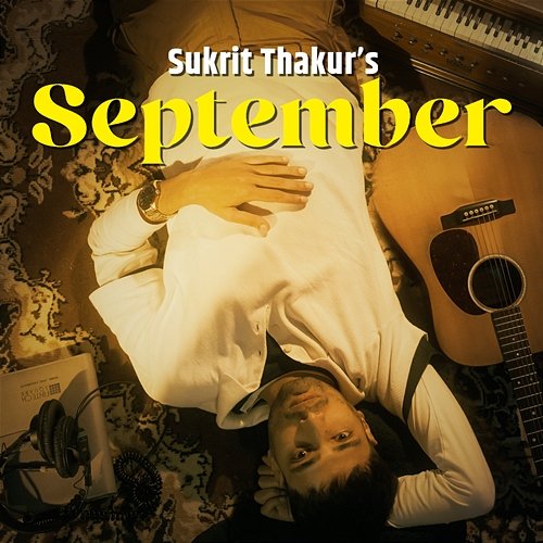 September Sukrit Thakur