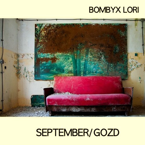 September / Gozd Bombyx Lori