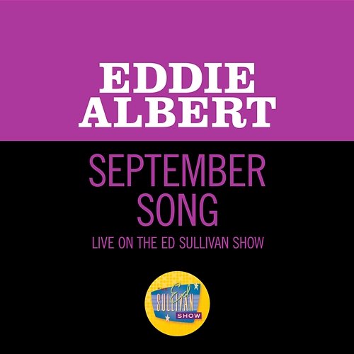 September Song Eddie Albert