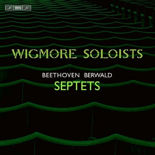 Septets Wigmore Soloists