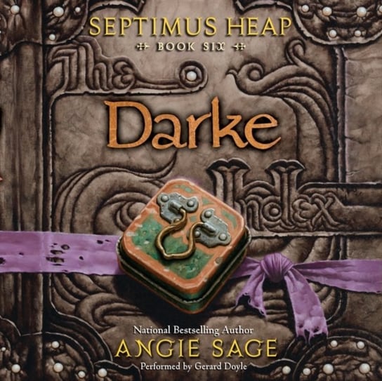 Septimus Heap, Book Six: Darke Sage Angie