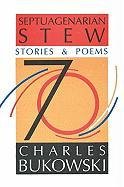 Septuagenarian Stew Bukowski Charles