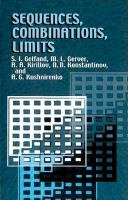 Sequences, Combinations, Limits Gerver M. L., Kirillov A. A., Gelfand S. I.