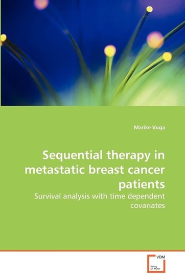 Sequential therapy in metastatic breast cancer patients Vuga Marike