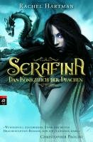 Serafina 01 - Das Königreich der Drachen Hartman Rachel