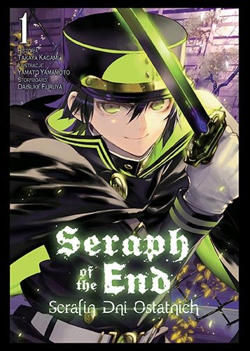 Seraph of the End. Tom 1 Takaya Kagami, Yamato Yamamoto, Daisuke Furuya