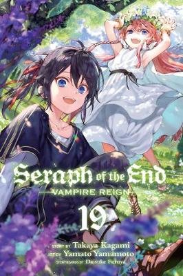 Seraph of the End, Vol. 19: Vampire Reign Takaya Kagami