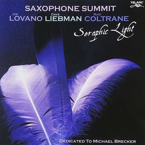 Seraphic Light Saxophone Summit