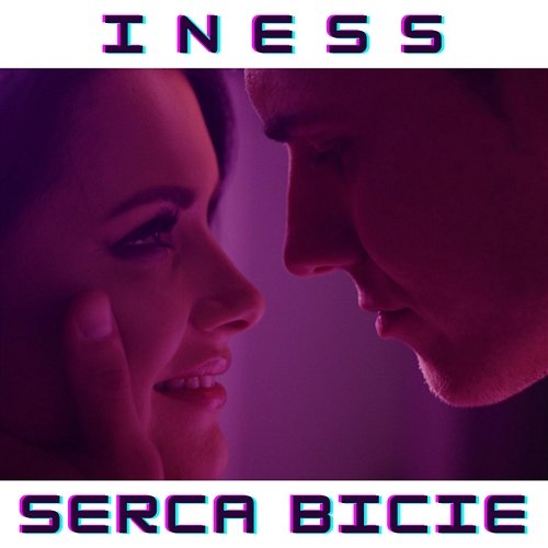 Serca Bicie Iness