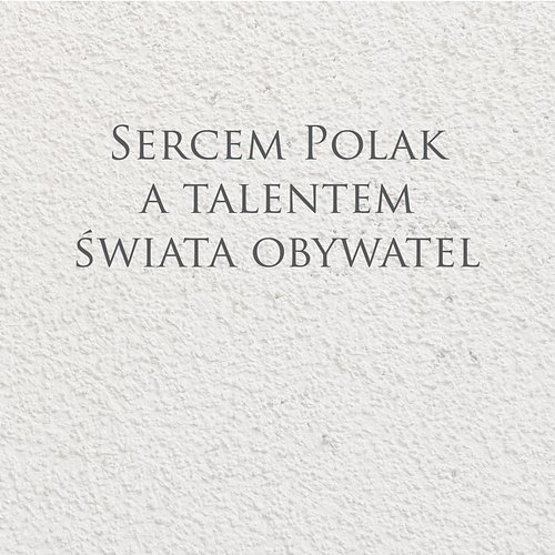 Sercem Polak, a talentem świata obywatel Various Artists