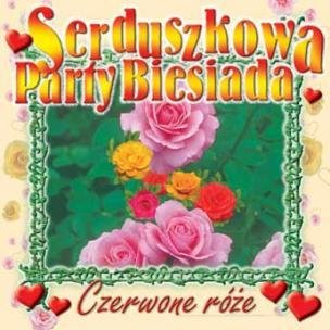 Serduszkowa Party Biesiada Various Artists