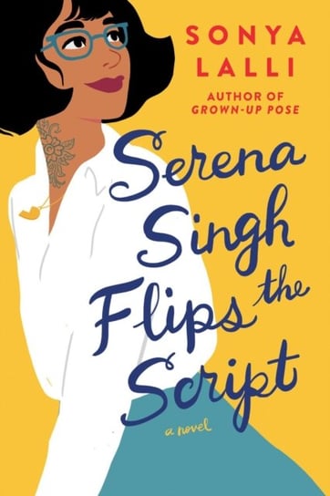 Serena Singh Flips The Script Lalli Sonya