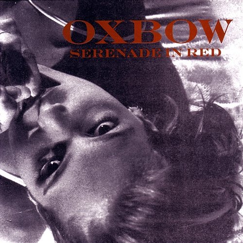 Serenade In Red Oxbow
