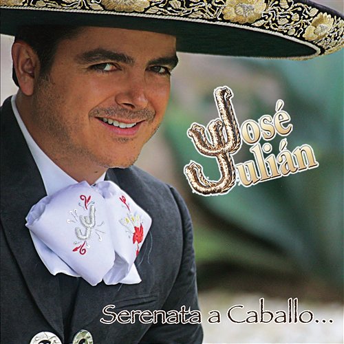 Serenata a Caballo José Julián