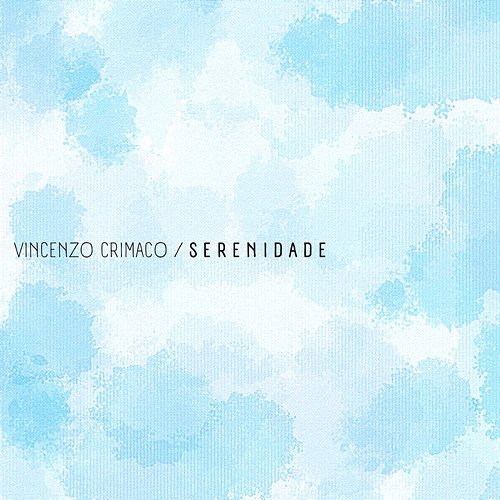 Serenidade Vincenzo Crimaco