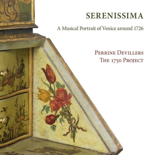 Serenissima: A Musical Portrait Of Venice Around 1726 Devillers Perrine