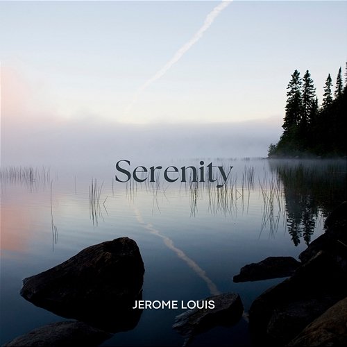 Serenity Jerome Louis