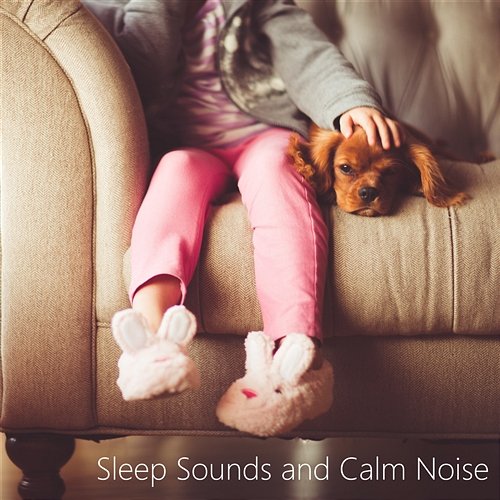Serenity Noise for Sleeping Baby. Calm Noise for Sleep and Rest. White Noise Nature Sounds Baby Sleep