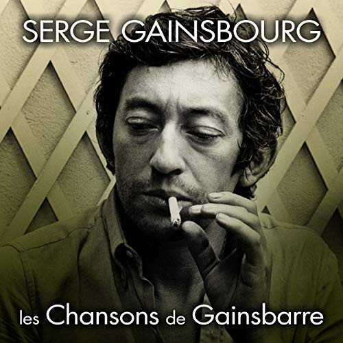 Serge Gainsbourg - Les Chansons De Gainsbarre Various Artists